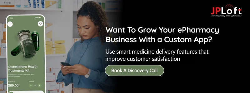 Want To Grow Your ePharmacy Business With a Custom App